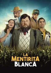 Poster de La Mentirita Blanca