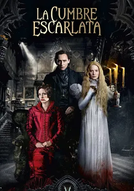 Poster La cumbre escarlata