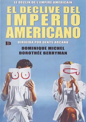 Poster de La decadencia del imperio americano