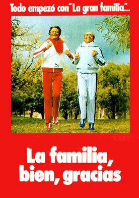 Poster de La familia, bien, gracias