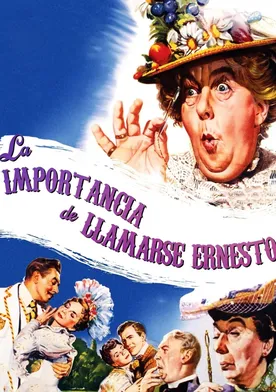 Poster de La importancia de llamarse Ernesto