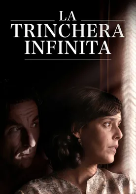 Poster de La trinchera infinita