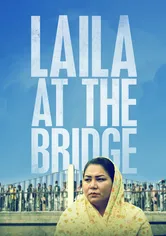 Poster de Laila at the Bridge