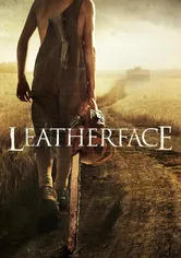 Poster de La masacre de Texas: El origen de Leatherface