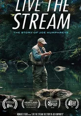 Poster de Live the Stream: The Story of Joe Humphreys