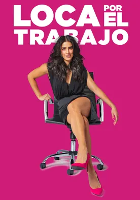 Poster de Loca por el trabajo