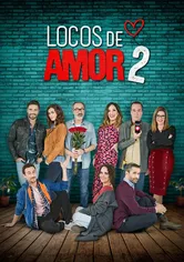 Poster de Locos de Amor 2