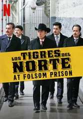 Poster de Los Tigres del Norte at Folsom Prison