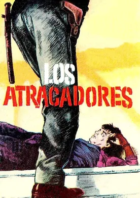 Poster de Los atracadores