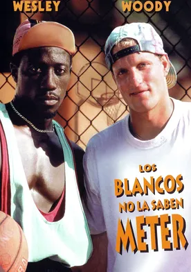 Poster Los blancos no la saben meter
