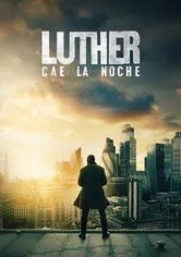 Poster de Luther: Cae la noche