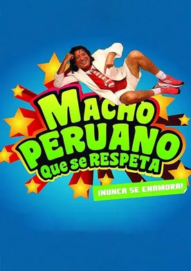 Poster de Macho Peruano Que Se Respeta