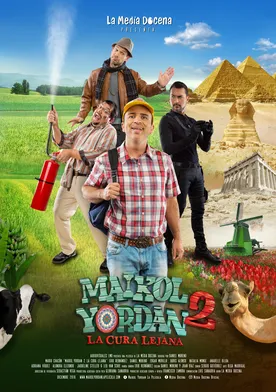 Poster de Maikol Yordan 2: La cura lejana