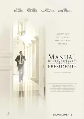 Poster de Manual de principiantes para ser presidente