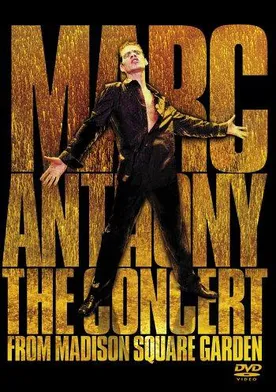 Poster de Marc Anthony: The Concert from Madison Square Garden