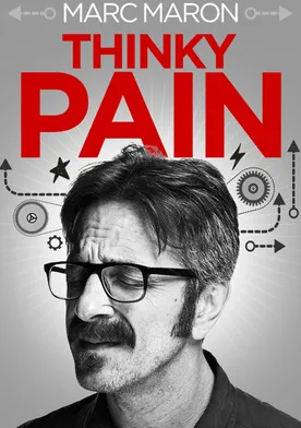 Poster de Marc Maron: Thinky Pain