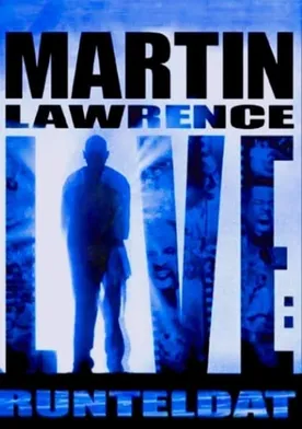 Poster de Martin Lawrence Live: Runteldat
