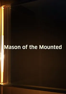 Poster de Mason of the Mounted