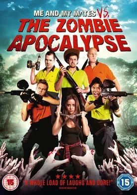 Poster de Me and My Mates vs. The Zombie Apocalypse