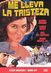 Poster de Me lleva la tristeza