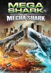 Poster de Mega Shark vs. Mecha Shark