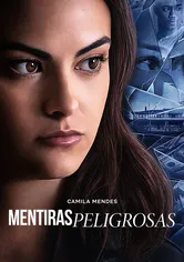 Poster de Mentiras peligrosas