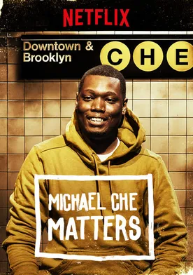 Poster de Michael Che Matters
