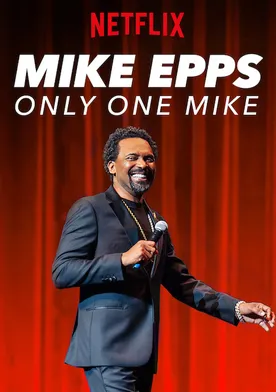 Poster de Mike Epps: Only One Mike