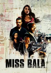 Poster de Miss Bala: sin piedad