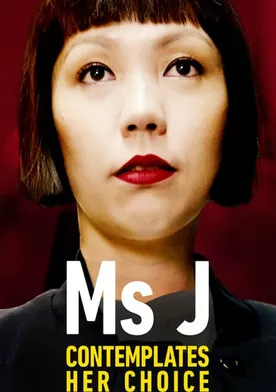 Poster de Ms J Contemplates Her Choice
