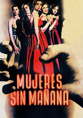 Poster de Mujeres sin mañana