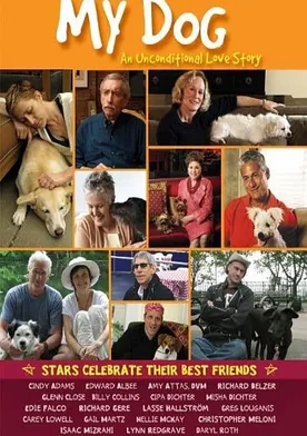 Poster de My Dog: An Unconditional Love Story