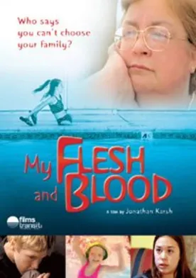 Poster My Flesh and Blood