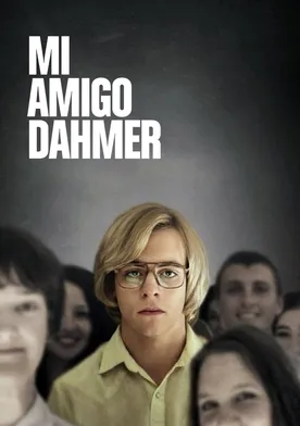 Poster My Friend Dahmer
