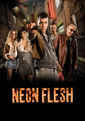 Poster de Neon Flesh