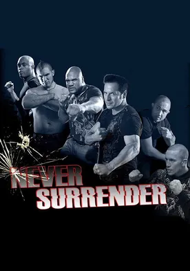 Poster Never Surrender