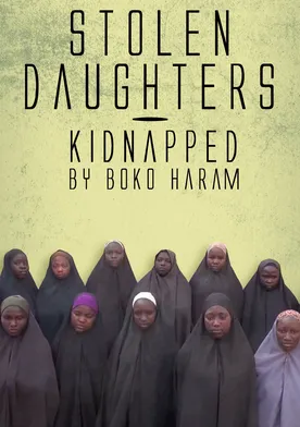 Poster de Niñas robadas: secuestradas por Boko Haram