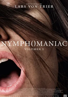 Poster de Nymphomaniac: Vol. I