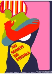 Poster de No somos de piedra