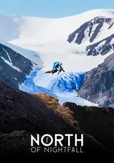 Poster de North of Nightfall