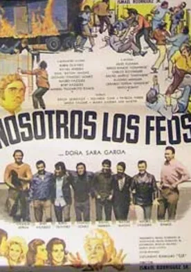Poster de Nosotros los feos