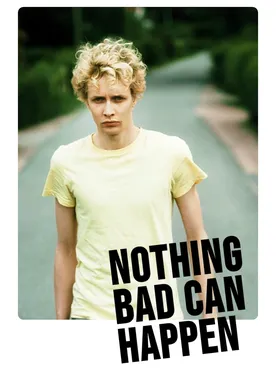 Poster Nothing Bad Can Happen