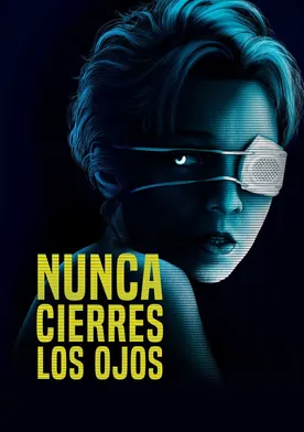 Poster de Nunca Cierres Los Ojos