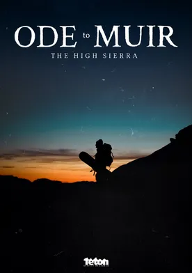 Poster de Ode to Muir: The High Sierra
