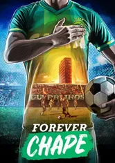Poster de Para Sempre Chape