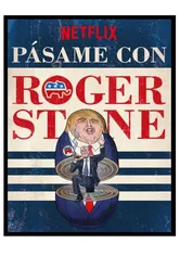 Poster Get Me Roger Stone
