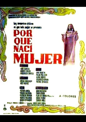 Poster de ¿Por qué nací mujer?