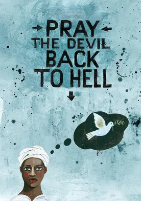 Poster de Pray the Devil Back to Hell