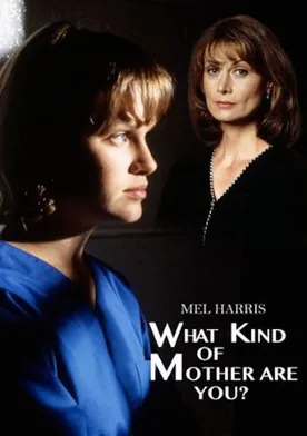 Poster de ¿Qué clase de madre eres tú?