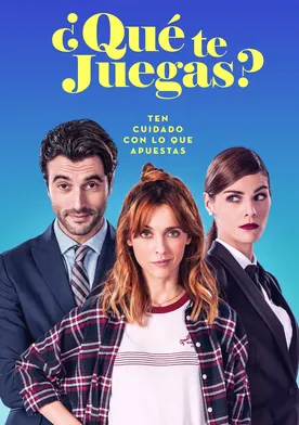 Poster de ¿Qué te juegas?